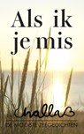 Als ik je mis - B-J Challa - 9789078169048