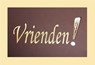 Vrienden ! - Jan Smit ; J. Elenbaas - 9789081286015