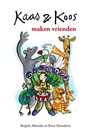 Kaas en Koos maken vrienden - Koos Meinderts - 9789081492195