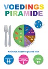 Voedingspiramide - Louise Witteman ; Mirjam Bakker-van Dam - 9789081864947