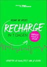 Recharge in 7 dagen - Hidde de Vries - 9789082034714