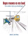Negen vrouwen en een hond - Jelle G. de Vries - 9789082794403