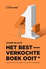 Het bestverkochte boek ooit (met deze titel) - Sanne Blauw - 9789082821642