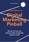 Digital Marketing Pinball - Daniël Markus - 9789082957105
