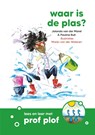 Waar is de plas? - Pauline Buit ; Jolanda van der Marel - 9789085436508