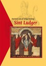 Het leven van de heilige bisschop Sint Ludger -  - 9789087040895