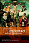 De Kroniekje van Henrica van Erp, abdis van Vrouwenklooster - Henrica van Erp - 9789087041441