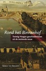 Rond het Binnenhof - Serge ter Braake - 9789087043162