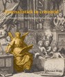 Journalistiek in crisistijd - Donald Haks - 9789087046460