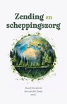 Zending en scheppingszorg - David Onnekink ; Jan van der Stoep - 9789088974861