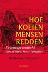 Hoe koeien mensen redden - David Van Turnhout - 9789089249494