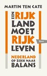 Een rijk land moet rijk leven - Martin ten Cate - 9789089534774