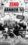 Arnhem 44 - Onbekend Zeno - 9789089755926