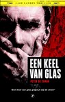 Een keel van glas - Peter de Zwaan - 9789089757500