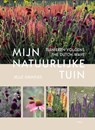 Mijn natuurlijke tuin - Jelle Grintjes - 9789089899545