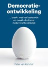Democratieontwikkeling - Peter van Kerkhof - 9789090348841