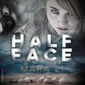 Half Face - Mara Li - 9789178613939