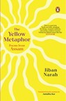 The Yellow Metaphor - Jiban Narah - 9789373031002