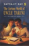 The Curious World of Uncle Tarini - Satyajit Ray - 9789373031446