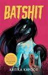 Batshit - Kritika Kapoor - 9789395624534
