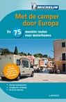 Met de camper door Europa - Michelin - 9789401405959