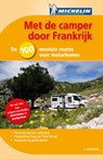 Met de camper door Frankrijk - Michelin - 9789401405966
