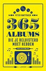 365 albums die je beluisterd moet hebben - Peter Vantyghem - 9789401459723