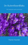 De BuitenBoordBaby - Maartje Noordam - 9789402158397