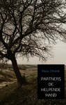 PARTNERS DE HELPENDE HAND - Maria Elferink - 9789402176964