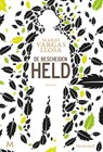 De bescheiden held - Mario Vargas Llosa - 9789402310610