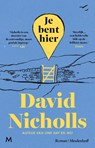 Je bent hier - David Nicholls - 9789402323412
