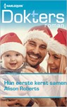 Hun eerste kerst samen - Alison Roberts - 9789402532203