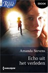Echo uit het verleden - Amanda Stevens - 9789402568851