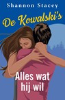 Alles wat hij wil - Shannon Stacey - 9789402573022