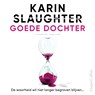 Goede dochter - Karin Slaughter - 9789402756548