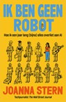 Ik ben geen robot - Joanna Stern - 9789402777741