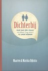 Dichterbij - Maarten Dijkstra ; Mariska Dijkstra - 9789402901122
