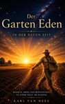 Der Garten Eden in der Neuen Zeit - Karl Van Hees - 9789403900797
