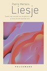 Liesje - Pierre Mertens - 9789460016424