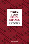 Tegentijds eigendraads - Rik Torfs - 9789461315915