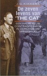 De zeven levens van The Cat - J.G. Kikkert - 9789461531957