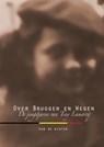 Over Bruggen en Wegen - Rob De Winter - 9789461936721