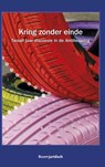 Kring zonder einde - Rob van Buiren ; Brede Kristensen - 9789462128576