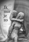 Ik mis je zo - Mieke Mintjes - 9789463283113