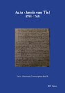 Acta classis van Tiel 1748-1763 - P.D. Spies - 9789463452748