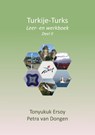 Turkije-Turks - Tonyukuk Ersoy ; Petra Van Dongen - 9789463454339