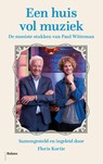 Een huis vol muziek - Paul Witteman ; Floris Kortie - 9789463823449