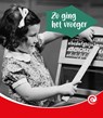 Zo ging het vroeger - Minke van Dam - 9789464397468