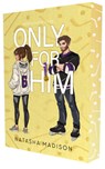 Only for him - Natasha Madison - 9789464409581