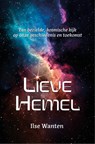 Lieve Hemel - Ilse Wanten - 9789464612165